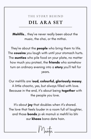 Design Philosophy of Dil Aara Set