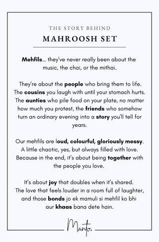 Design Philosophy of Mahroosh Set