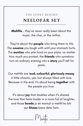 Design Philosophy of Neelofar Set