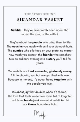 Design Philosophy of Sikandar Vasket