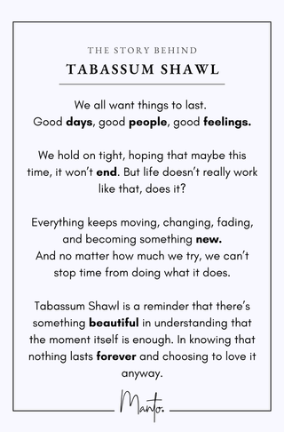 Design Philosophy of Tabassum Shawl